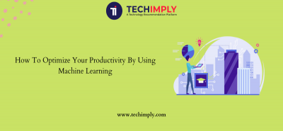 How To Optimize Your Productivity With Predictive Tasks By Using Machine Learning